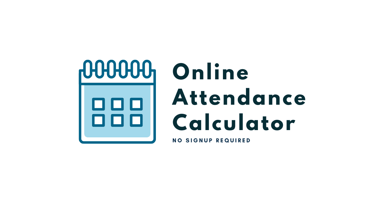 Attendance Calculator